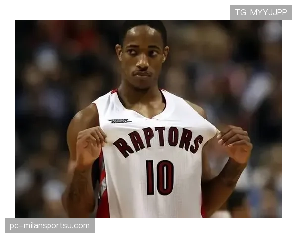 德罗赞背打单打得分爆发拉开与库里无球效率差距